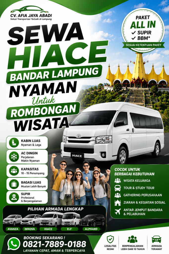 Sewa Hiace Bandar Lampung Nyaman Untuk Rombongan Wisata
